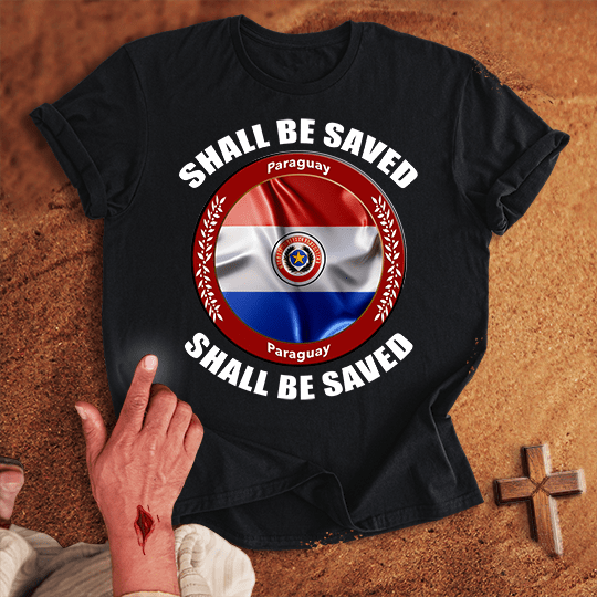 Paraguay Shall Be Saved T Shirt - Red 3XL | Biblical & Scripture Inspired Apparel | Jesus Monk