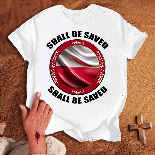 Poland Shall Be Saved T Shirt - Red M | Biblical & Scripture Inspired Apparel | Jesus Monk