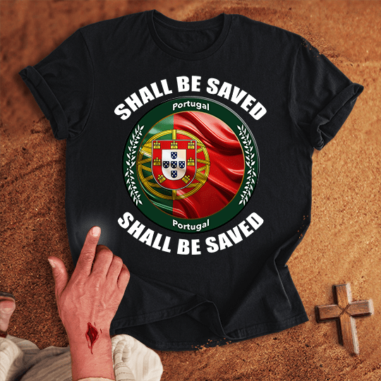 Portugal Shall Be Saved T Shirt - Military Green M | Biblical & Scripture Inspired Apparel | Jesus Monk