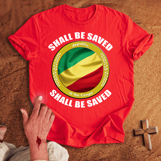Republic Of The Congo Shall Be Saved T Shirt - Sand M | Biblical & Scripture Inspired Apparel | Jesus Monk
