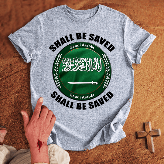 Saudi Arabia Shall Be Saved T Shirt - Sand XL | Biblical & Scripture Inspired Apparel | Jesus Monk