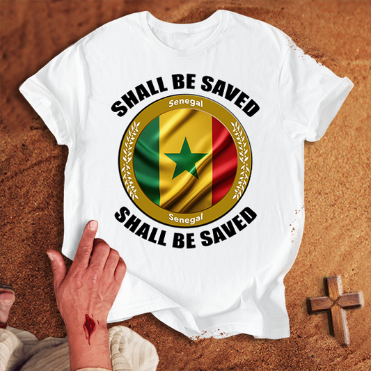 Senegal Shall Be Saved T-shirt