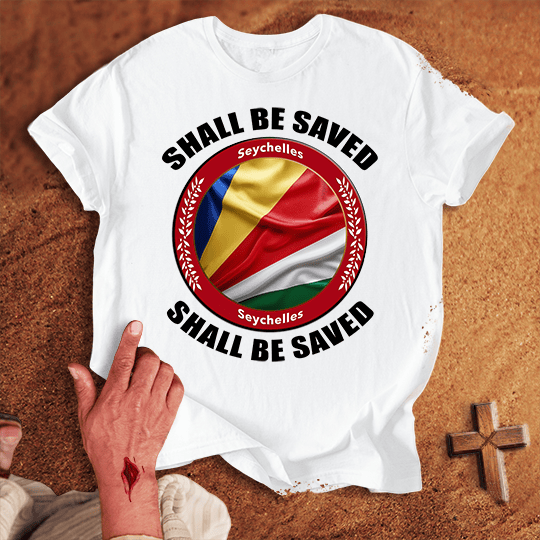 Seychelles Shall Be Saved T Shirt - Red 2XL | Biblical & Scripture Inspired Apparel | Jesus Monk
