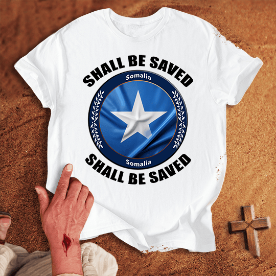 Somalia Shall Be Saved T Shirt - Sport Grey 2XL | Biblical & Scripture Inspired Apparel | Jesus Monk