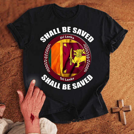 Sri Lanka Shall Be Saved T Shirt - Red 3XL | Biblical & Scripture Inspired Apparel | Jesus Monk