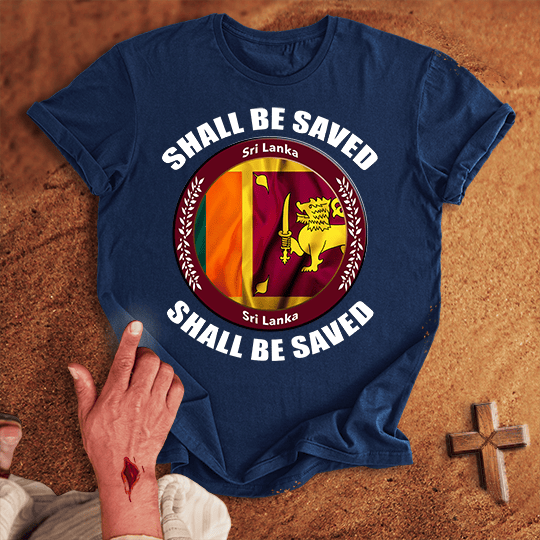 Sri Lanka Shall Be Saved T Shirt - Sport Grey S | Biblical & Scripture Inspired Apparel | Jesus Monk