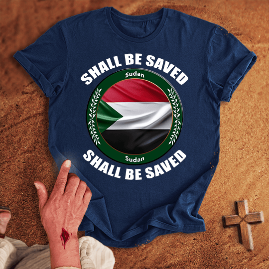 Sudan Shall Be Saved T Shirt - Military Green 3XL | Biblical & Scripture Inspired Apparel | Jesus Monk