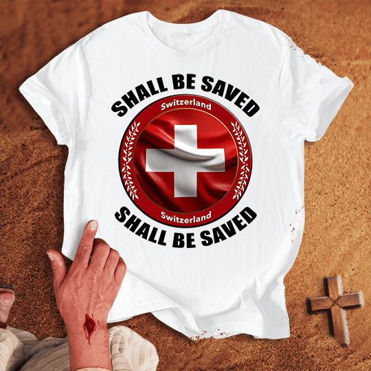 Switzerland Shall Be Saved T Shirt - Red M | Biblical & Scripture Inspired Apparel | Jesus Monk