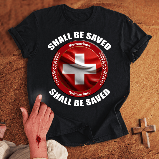 Switzerland Shall Be Saved T Shirt - Red 3XL | Biblical & Scripture Inspired Apparel | Jesus Monk
