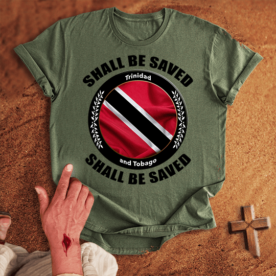 Trinidad And Tobago Shall Be Saved T Shirt - Navy M | Biblical & Scripture Inspired Apparel | Jesus Monk