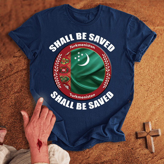 Turkmenistan Shall Be Saved T Shirt - Military Green 3XL | Biblical & Scripture Inspired Apparel | Jesus Monk