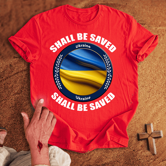 Ukraine Shall Be Saved T Shirt - Sport Grey S | Biblical & Scripture Inspired Apparel | Jesus Monk