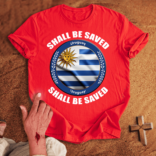 Uruguay Shall Be Saved T Shirt - Sport Grey S | Biblical & Scripture Inspired Apparel | Jesus Monk