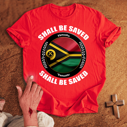 Vanuatu Shall Be Saved T Shirt - Black S | Biblical & Scripture Inspired Apparel | Jesus Monk