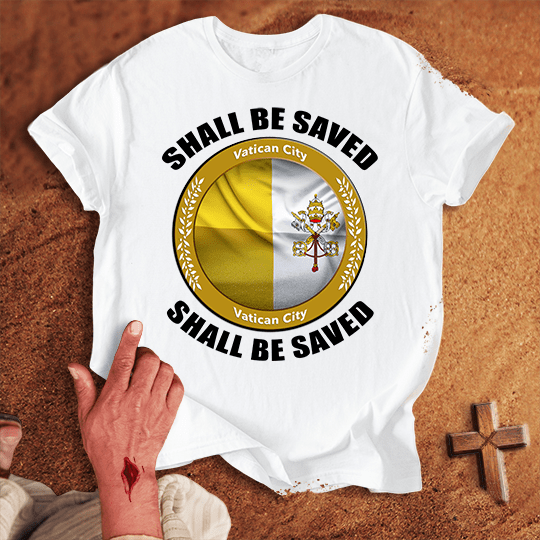 Vatican City Shall Be Saved T Shirt - Sand 2XL | Biblical & Scripture Inspired Apparel | Jesus Monk