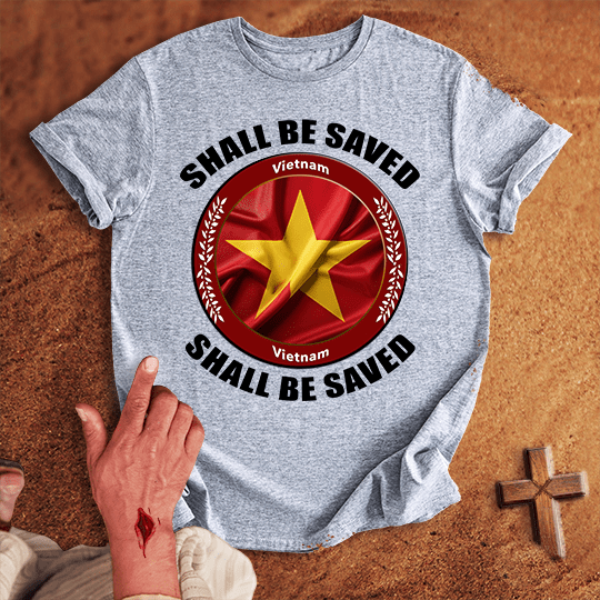 Vietnam Shall Be Saved T Shirt - Military Green XL | Biblical & Scripture Inspired Apparel | Jesus Monk