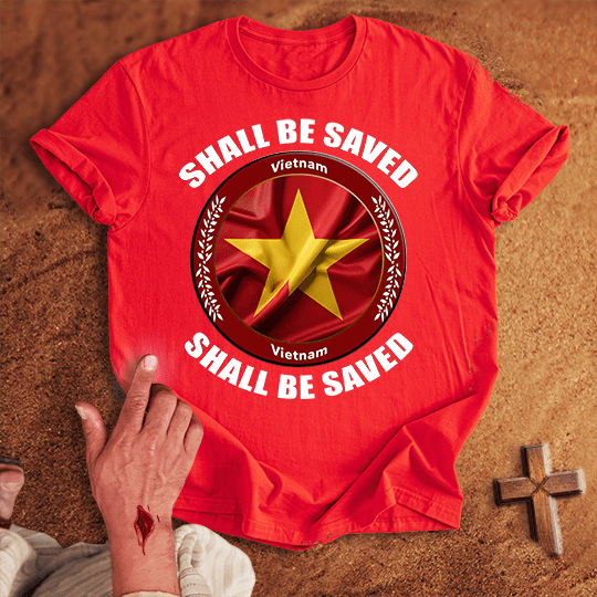 Vietnam Shall Be Saved T Shirt - Military Green M | Biblical & Scripture Inspired Apparel | Jesus Monk