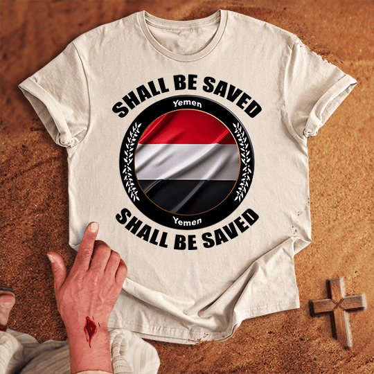 Yemen Shall Be Saved T Shirt - Black M | Biblical & Scripture Inspired Apparel | Jesus Monk