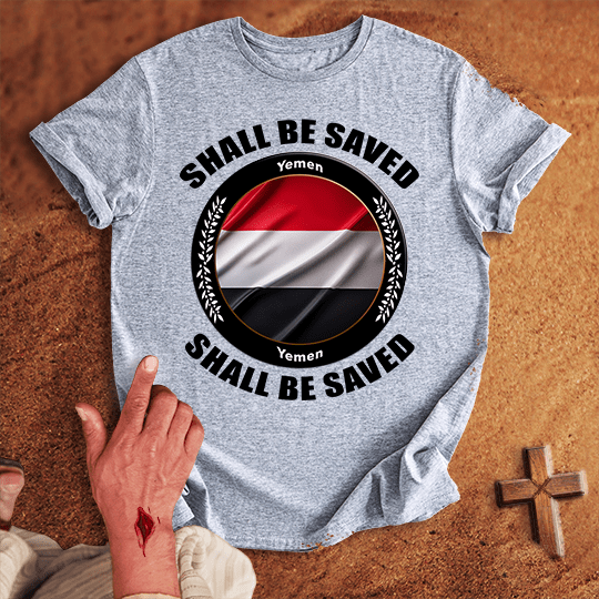 Yemen Shall Be Saved T Shirt - Black XL | Biblical & Scripture Inspired Apparel | Jesus Monk