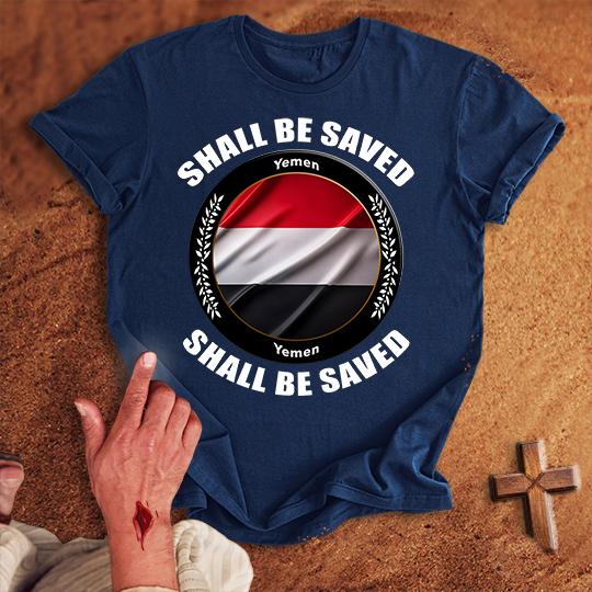 Yemen Shall Be Saved T-shirt
