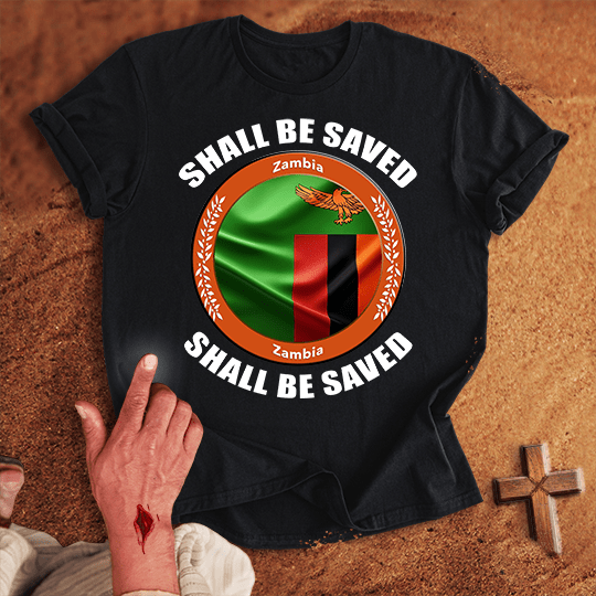 Zambia Shall Be Saved T Shirt - White M | Biblical & Scripture Inspired Apparel | Jesus Monk