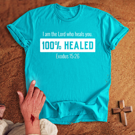 100% Healed T-shirt