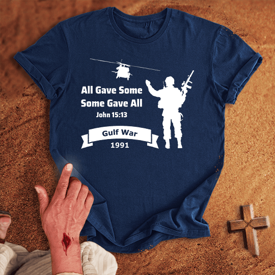 All Gave Some Some Gave All Persian Gulf War T Shirt - Red S | Biblical & Scripture Inspired Apparel | Jesus Monk