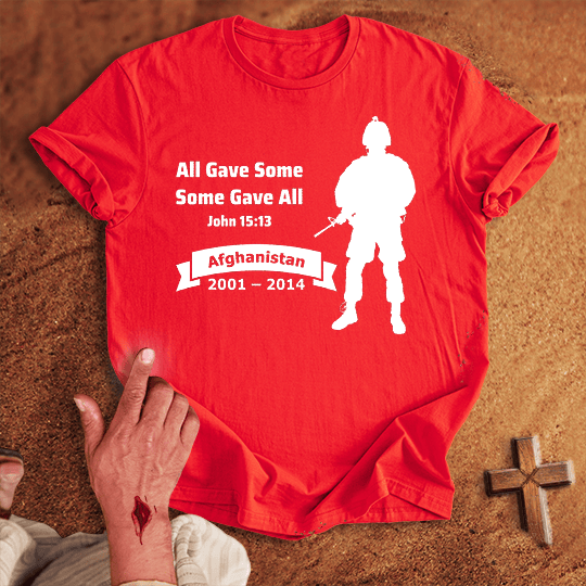 All Gave Some Some Gave All War In Afghanistan T Shirt - Sport Grey S | Biblical & Scripture Inspired Apparel | Jesus Monk