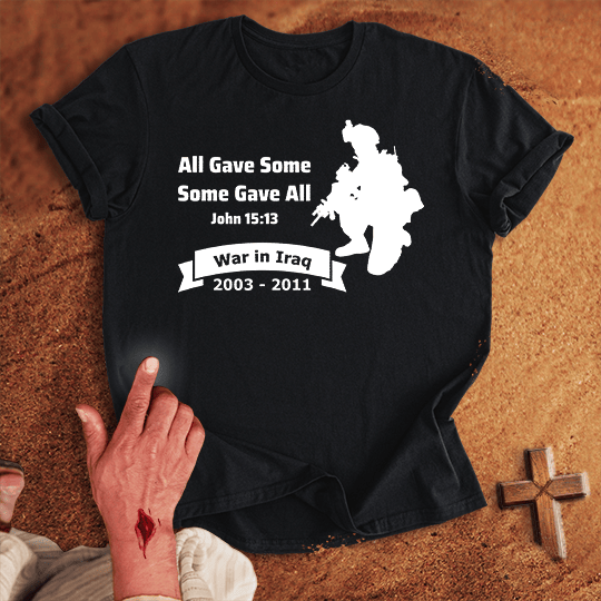 All Gave Some Some Gave All War In Iraq T Shirt - Sport Grey 3XL | Biblical & Scripture Inspired Apparel | Jesus Monk