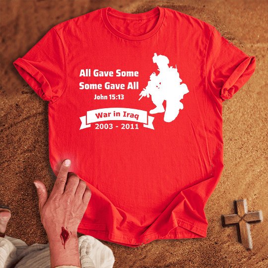 All Gave Some Some Gave All War In Iraq T Shirt - Navy S | Biblical & Scripture Inspired Apparel | Jesus Monk