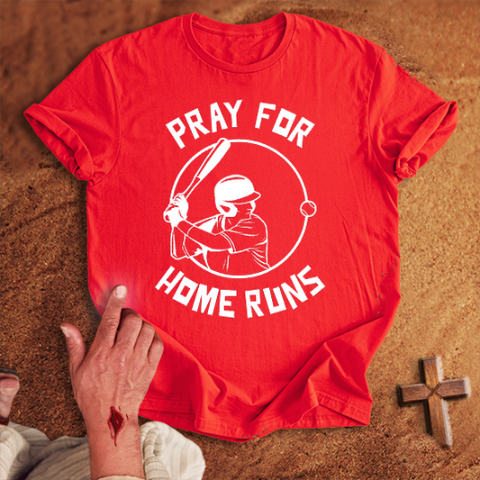 Pray for Baseball Home Runs T-shirt