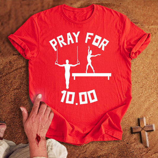 Pray for Gymnastic 10.00 T-shirt