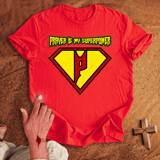 Prayer Is My Superpower T Shirt - White S | Biblical & Scripture Inspired Apparel | Jesus Monk