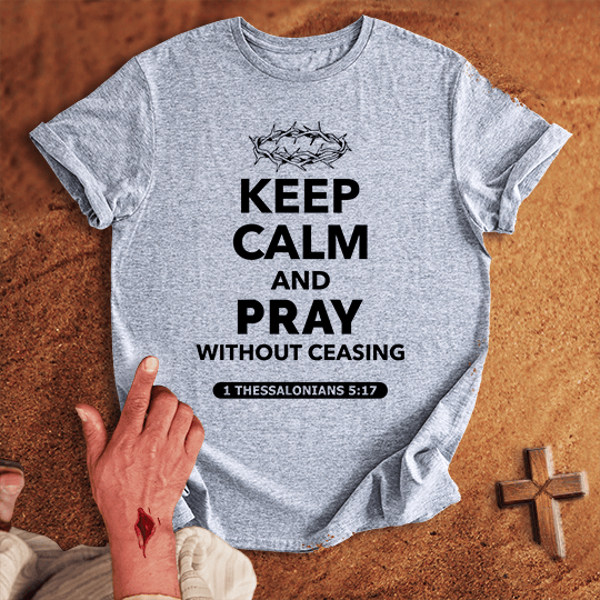 Keep Calm And Pray T Shirt - Military Green L | Biblical & Scripture Inspired Apparel | Jesus Monk