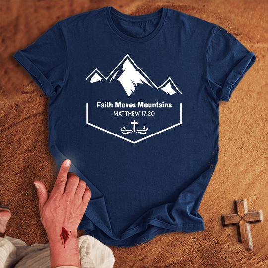 Faith Moves Mountains T Shirt - Sand S | Biblical & Scripture Inspired Apparel | Jesus Monk
