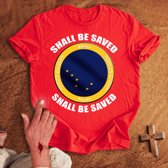 Alaska Shall Be Saved T Shirt - Black S | Biblical & Scripture Inspired Apparel | Jesus Monk
