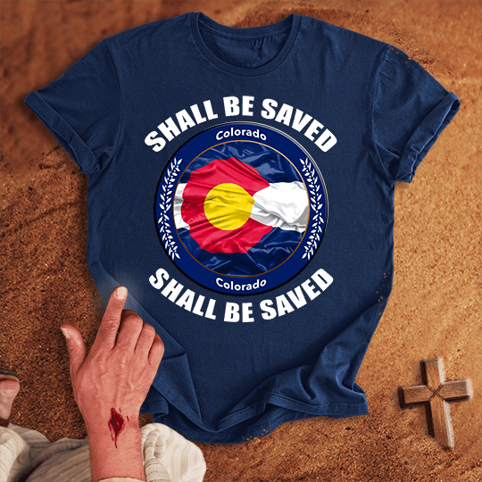 Colorado Shall Be Saved T Shirt - Sand M | Biblical & Scripture Inspired Apparel | Jesus Monk