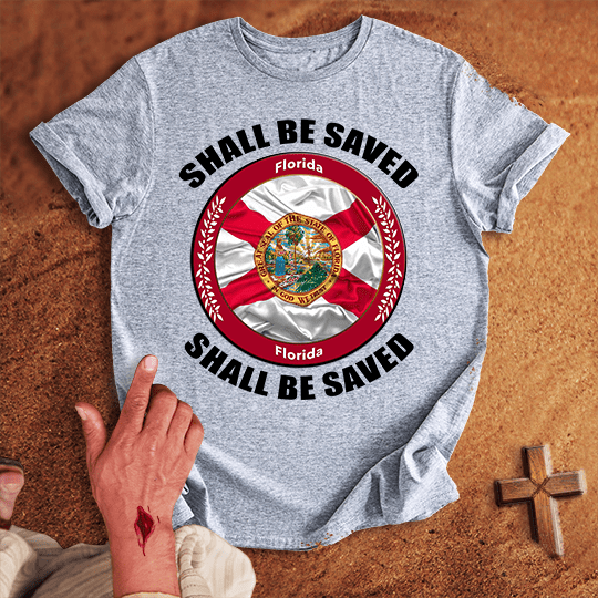 Florida Shall Be Saved T Shirt - White 2XL | Biblical & Scripture Inspired Apparel | Jesus Monk