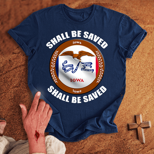 Iowa Shall Be Saved T Shirt - Sand 3XL | Biblical & Scripture Inspired Apparel | Jesus Monk