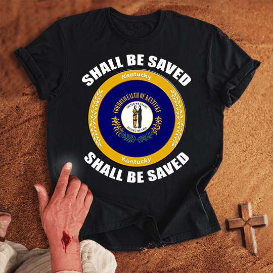 Kentucky Shall Be Saved T Shirt - Navy 3XL | Biblical & Scripture Inspired Apparel | Jesus Monk