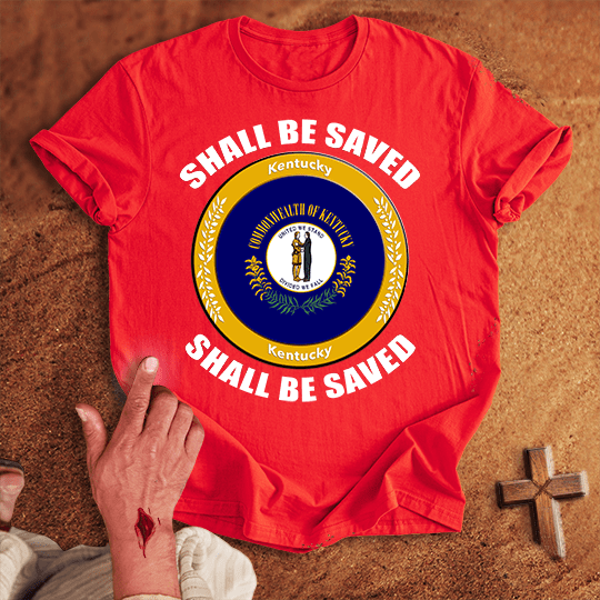 Kentucky Shall Be Saved T Shirt - White S | Biblical & Scripture Inspired Apparel | Jesus Monk