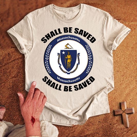 Massachusetts Shall Be Saved