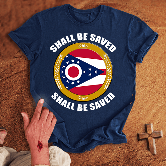 Ohio Shall Be Saved T Shirt - Red S | Biblical & Scripture Inspired Apparel | Jesus Monk