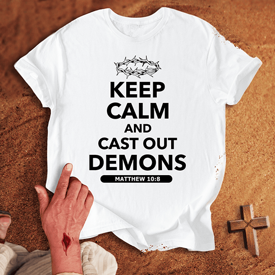 Keep Calm And Cast Out Demons T Shirt - Red 2XL | Biblical & Scripture Inspired Apparel | Jesus Monk