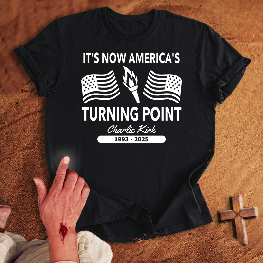 It's Now America's Turning Point T-shirt