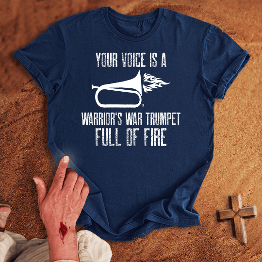 Your Voice Is A Warriors War Trumpet Full Of Fire T Shirt - White S | Biblical & Scripture Inspired Apparel | Jesus Monk
