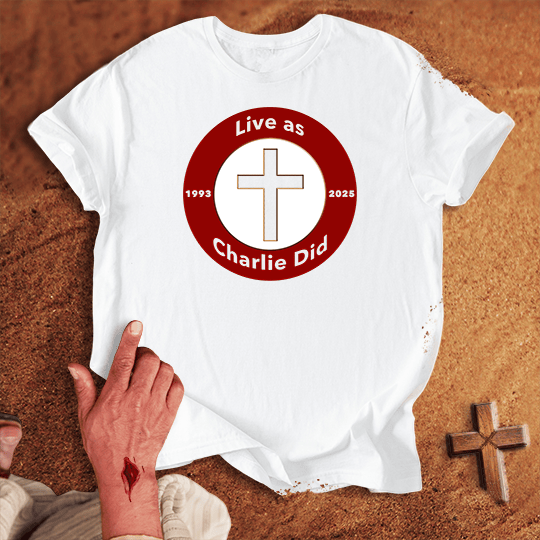 Live As Charlie Did T Shirt - White S | Biblical & Scripture Inspired Apparel | Jesus Monk
