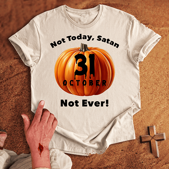 Not Today Satan October 31 T Shirt - Black M | Biblical & Scripture Inspired Apparel | Jesus Monk