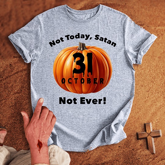 Not Today Satan October 31 T Shirt - Black XL | Biblical & Scripture Inspired Apparel | Jesus Monk