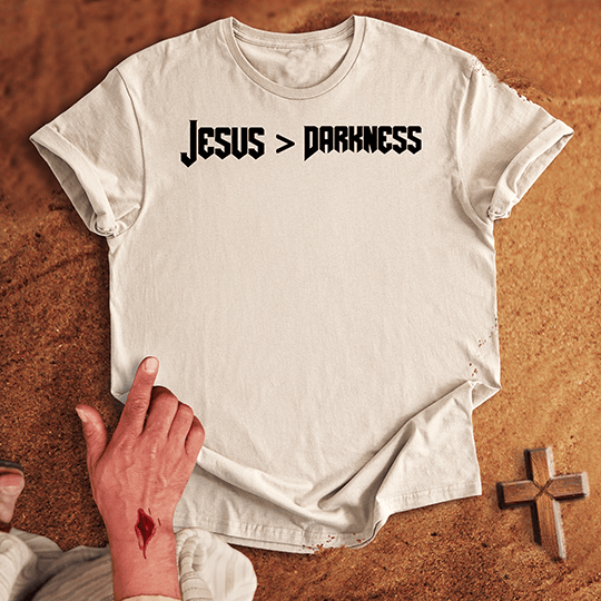 Jesus > Darkness T-shirt